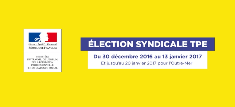 Élections syndicales dans les TPE : l'appel aux votes